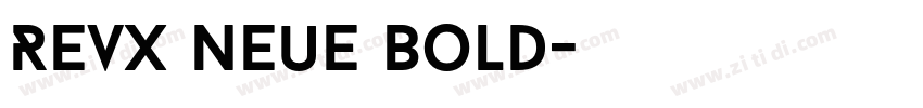 Revx Neue Bold字体转换